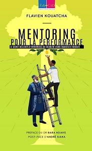   Mentoring pour la performance.Le secret des chefs d’entreprises qui doublent leurs chances de réussite 